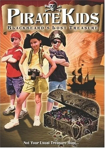 Постер: Pirate Kids: Blackbeard's Lost Treasure