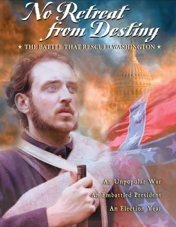 Постер: No Retreat from Destiny: The Battle That Rescued Washington