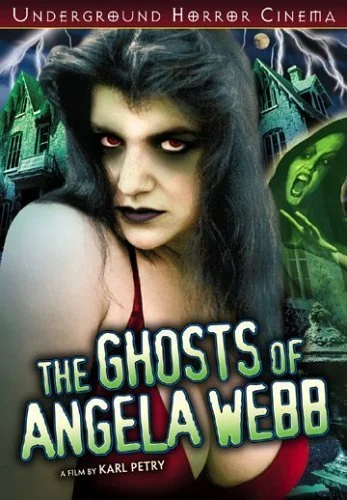 Постер: The Ghosts of Angela Webb