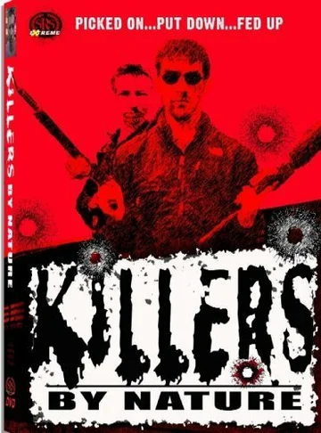 Постер: Killers by Nature