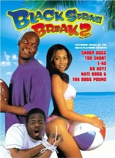 Постер: Black Spring Break 2: The Sequel
