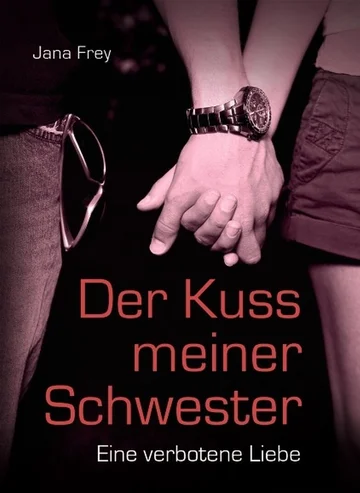 Постер: Der Kuß meiner Schwester