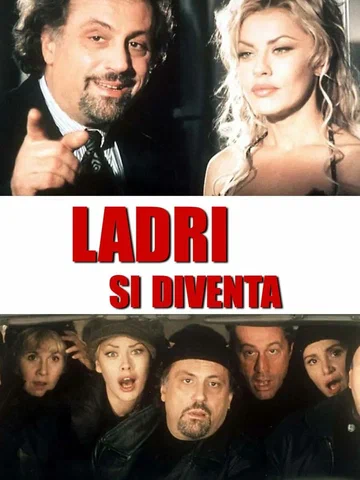 Постер: Ladri si diventa