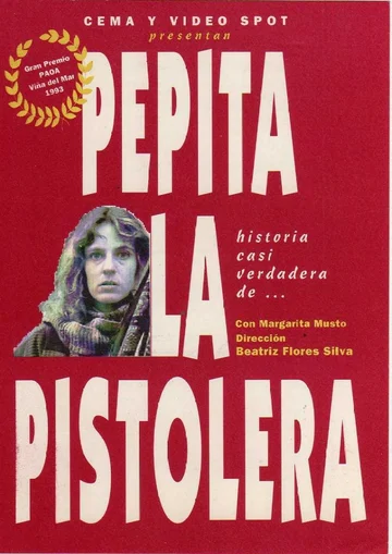 Постер: La historia casi verdadera de Pepita la Pistolera