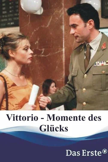 Постер: Vittorio - Momente des Glücks
