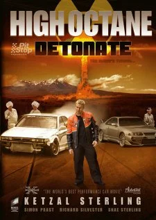 Постер: High Octane: Detonate