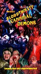 Постер: Bloodthirsty Cannibal Demons