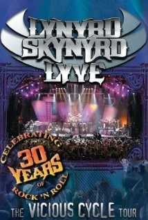 Постер: Lynyrd Skynyrd Lyve: The Vicious Cycle Tour