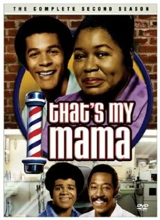 Постер: That's My Mama