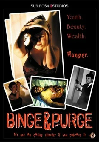 Постер: Binge & Purge