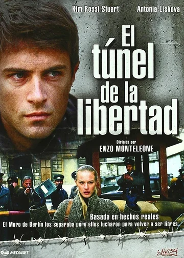 Постер: Il tunnel della libertà