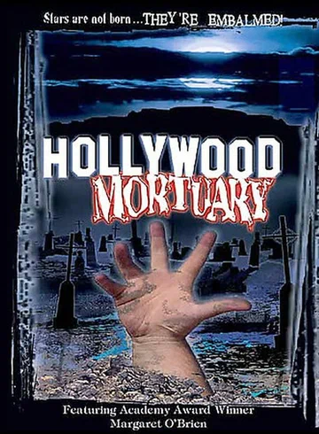 Постер: Hollywood Mortuary