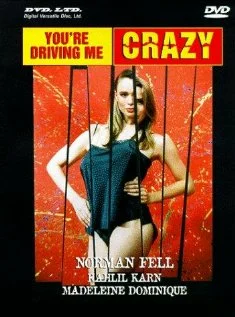 Постер: You're Driving Me Crazy