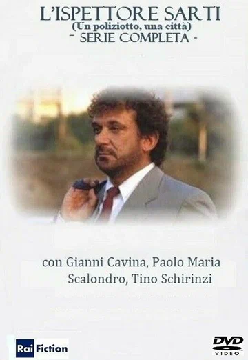 Постер: L'ispettore Sarti - Un poliziotto, una città