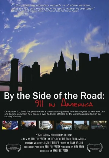 Постер: By the Side of the Road: 911 in America
