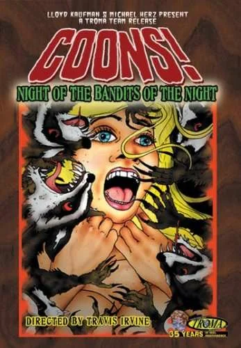 Постер: Coons! Night of the Bandits of the Night
