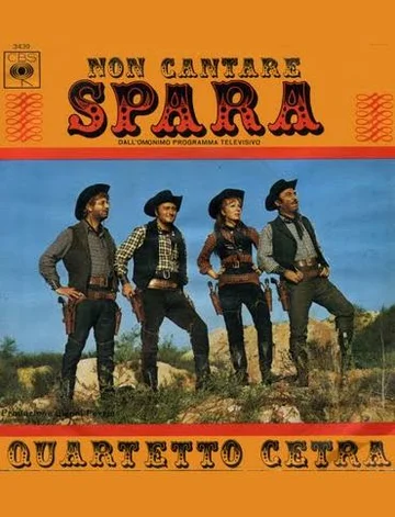Постер: Non cantare, spara