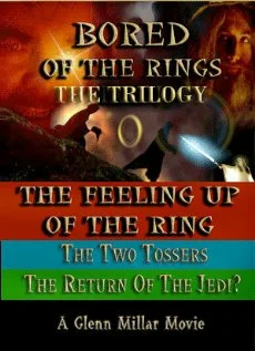 Постер: Bored of the Rings: The Trilogy
