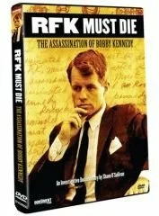 Постер: RFK Must Die: The Assassination of Bobby Kennedy