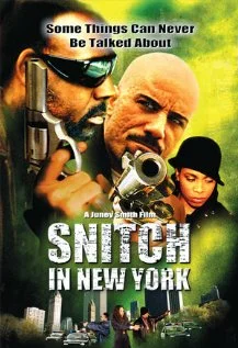 Постер: Snitch in New York