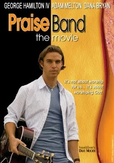 Постер: Praise Band: The Movie