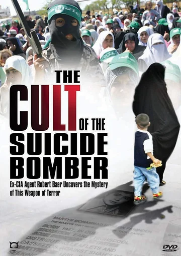 Постер: The Cult of the Suicide Bomber