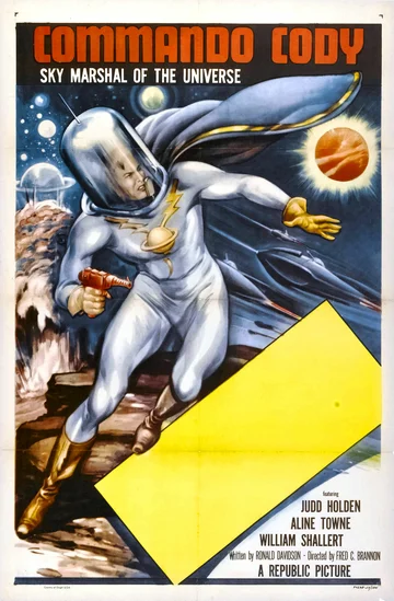 Постер: Commando Cody: Sky Marshal of the Universe
