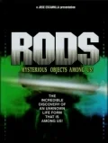 Постер: RODS: Mysterious Objects Among Us!