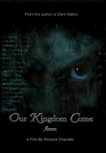 Постер: Our Kingdom Come
