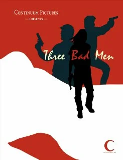 Постер: Three Bad Men