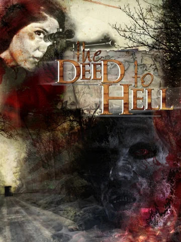 Постер: The Deed to Hell