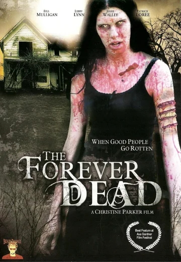 Постер: The Forever Dead