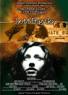 Постер: The Chronicles of Curtis Tucker: Letting Go
