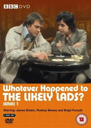 Постер: Whatever Happened to the Likely Lads?