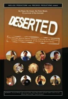 Постер: Deserted: The Ultimate Special Deluxe Director's Version of the Platinum Limited Edition Collection of the Online Micro-Series