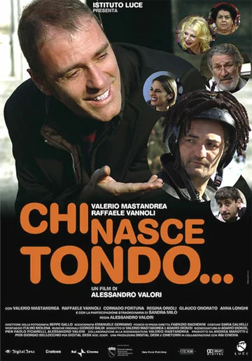 Постер: Chi nasce tondo...