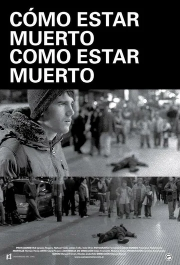 Постер: Cómo estar muerto/Como estar muerto