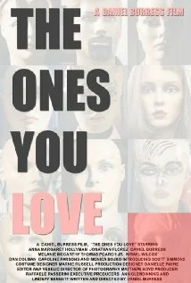 Постер: The Ones You Love
