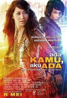 Постер: Ada Kamu, Aku Ada
