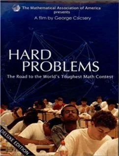 Постер: Hard Problems: The Road to the World's Toughest Math Contest