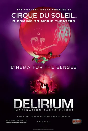 Постер: Cirque du Soleil: Delirium