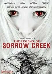 Постер: The Legend of Sorrow Creek