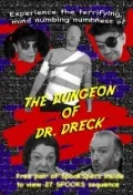 Постер: The Dungeon of Dr. Dreck