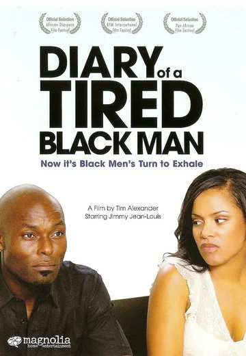 Постер: Diary of a Tired Black Man