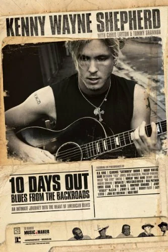 Постер: 10 Days Out: Blues from the Backroads