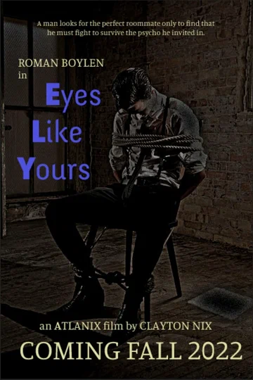 Постер: Eyes Like Yours