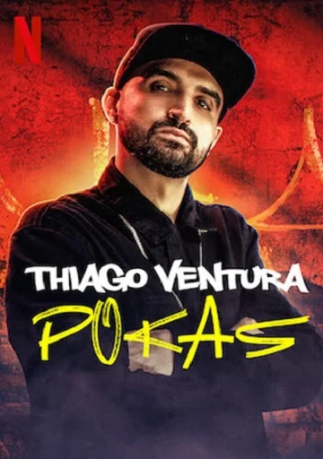 Постер: Thiago Ventura: Pokas