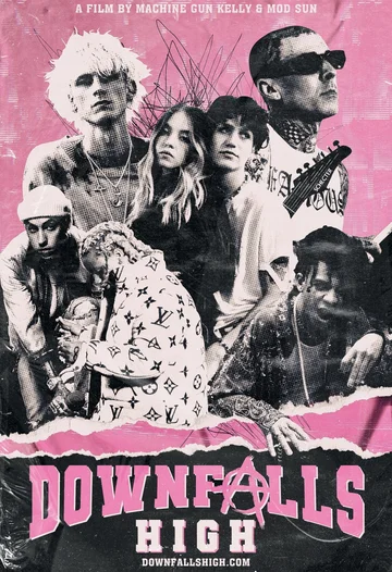 Постер: Downfalls High