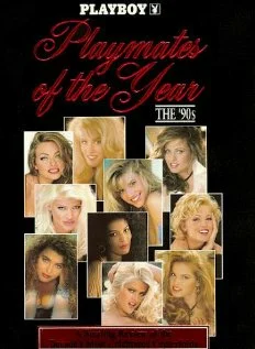 Постер: Playboy Playmates of the Year: The 90's