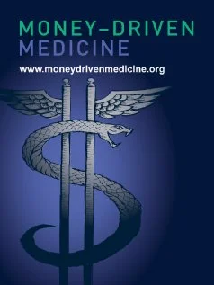 Постер: Money Driven Medicine